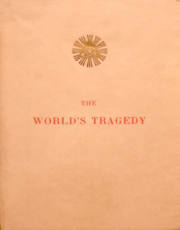 Original scan of The World’s Tragedy, PDF page 1