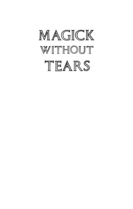 Original scan of Magick Without Tears, PDF page 2