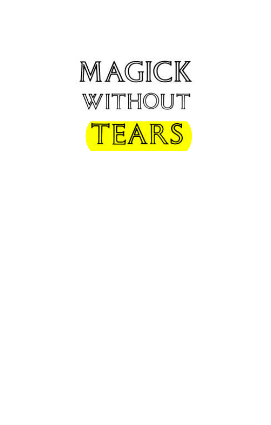 Original scan of Magick Without Tears, PDF page 2